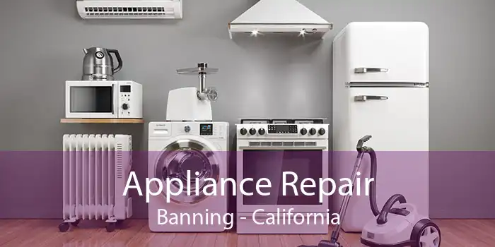 Appliance Repair Banning - California