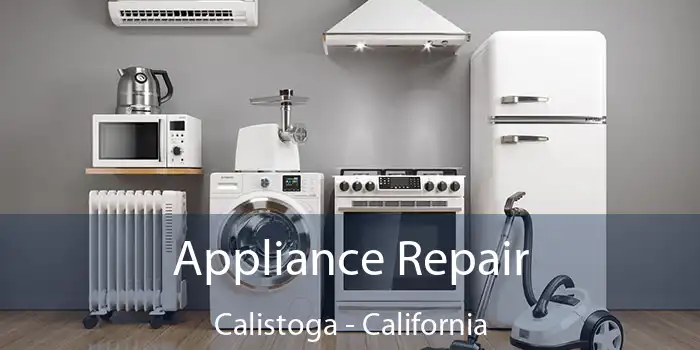 Appliance Repair Calistoga - California