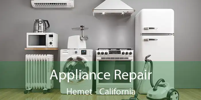 Appliance Repair Hemet - California