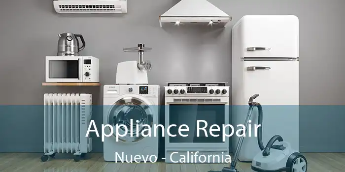 Appliance Repair Nuevo - California