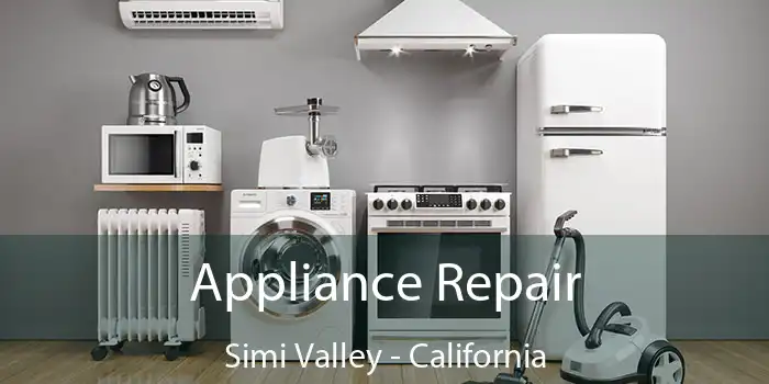 Appliance Repair Simi Valley - California