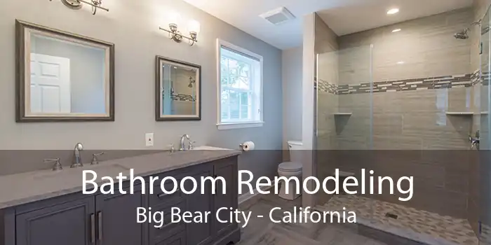 Bathroom Remodeling Big Bear City - California
