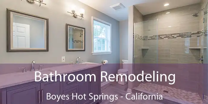 Bathroom Remodeling Boyes Hot Springs - California