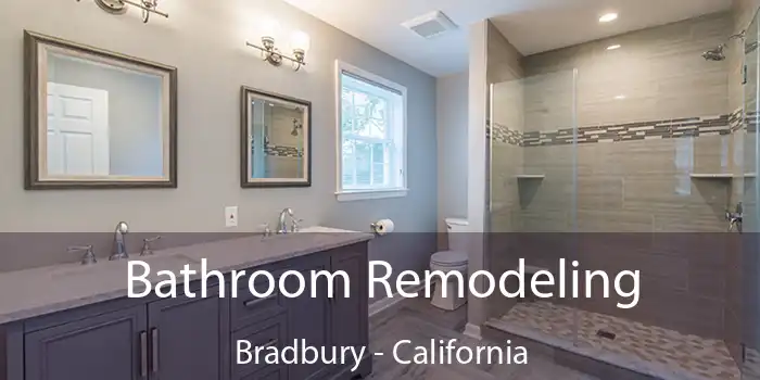 Bathroom Remodeling Bradbury - California