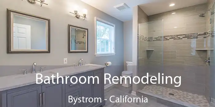 Bathroom Remodeling Bystrom - California