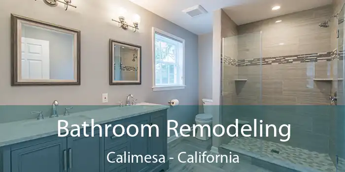 Bathroom Remodeling Calimesa - California