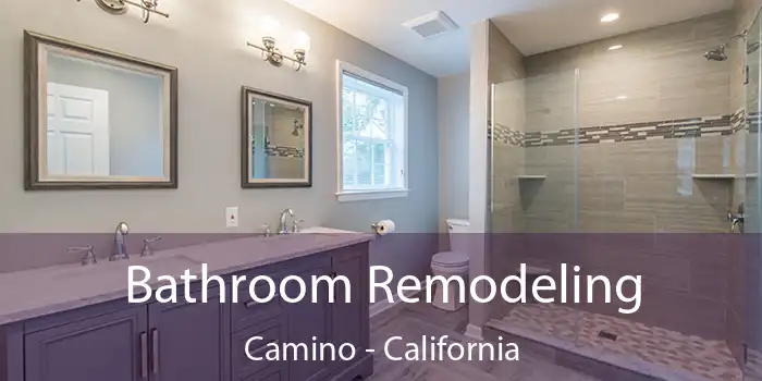 Bathroom Remodeling Camino - California