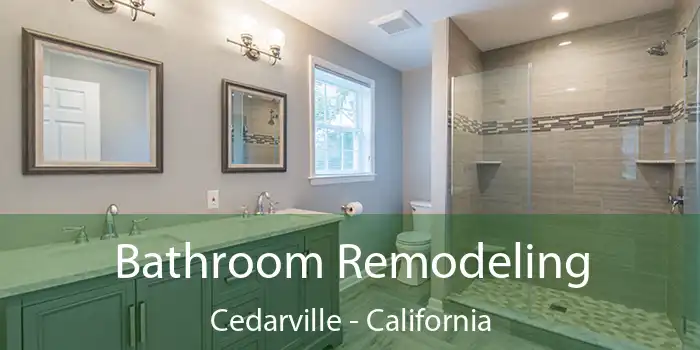 Bathroom Remodeling Cedarville - California