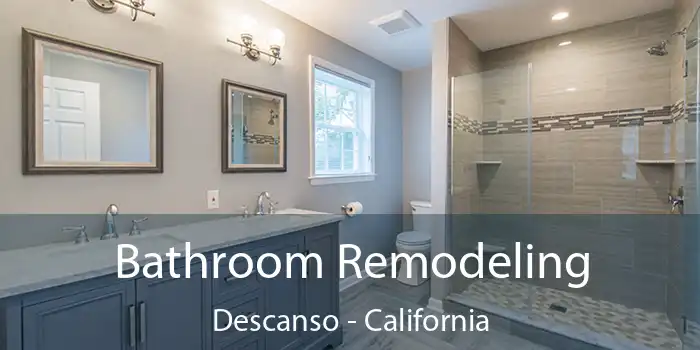 Bathroom Remodeling Descanso - California