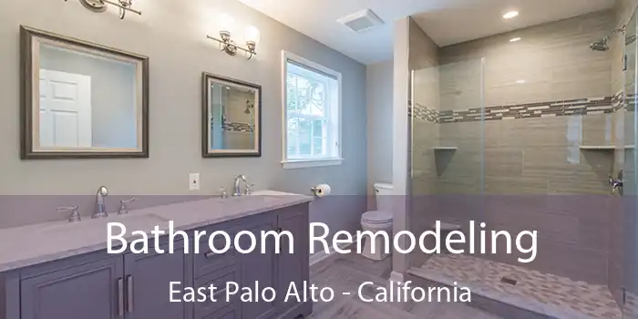 Bathroom Remodeling East Palo Alto - California