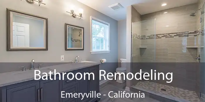 Bathroom Remodeling Emeryville - California