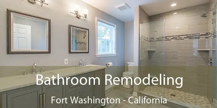 Bathroom Remodeling Fort Washington - California