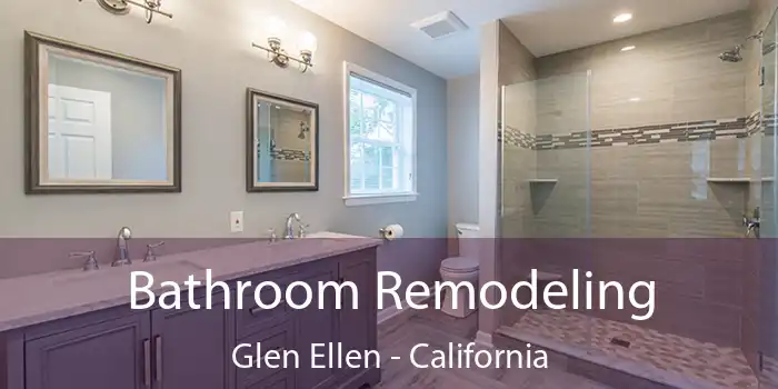 Bathroom Remodeling Glen Ellen - California