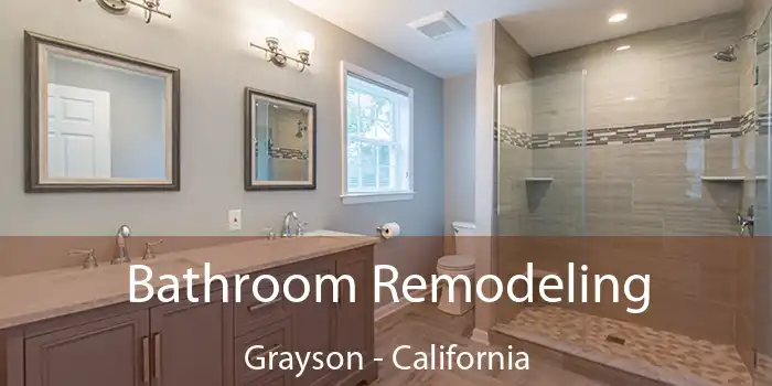 Bathroom Remodeling Grayson - California