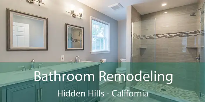 Bathroom Remodeling Hidden Hills - California