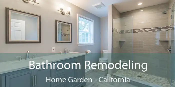 Bathroom Remodeling Home Garden - California