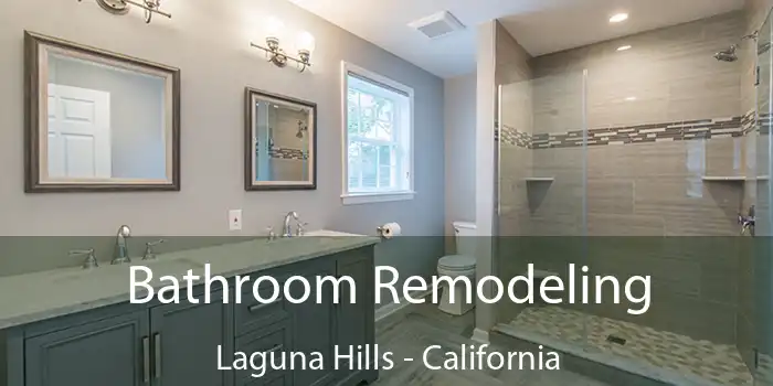 Bathroom Remodeling Laguna Hills - California