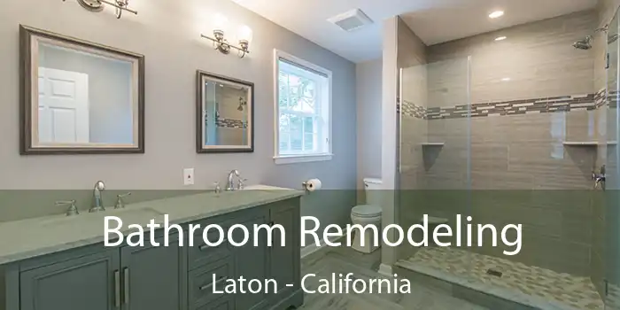 Bathroom Remodeling Laton - California