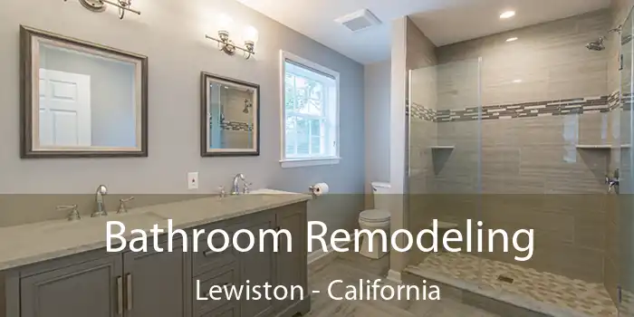 Bathroom Remodeling Lewiston - California