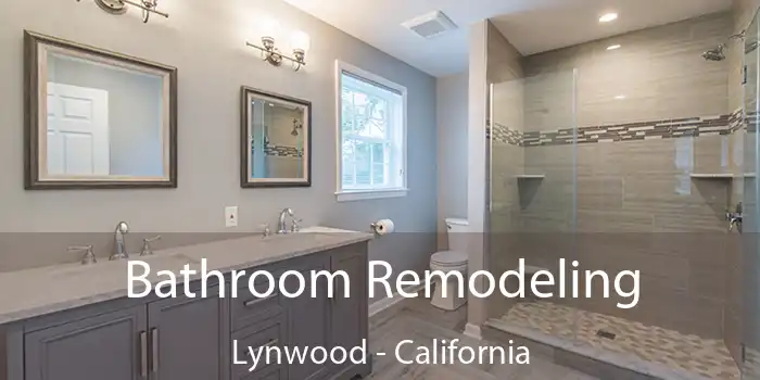 Bathroom Remodeling Lynwood - California