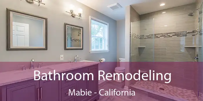 Bathroom Remodeling Mabie - California