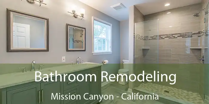 Bathroom Remodeling Mission Canyon - California