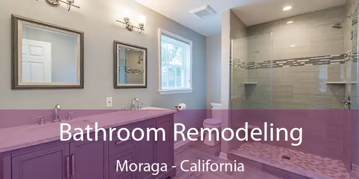 Bathroom Remodeling Moraga - California