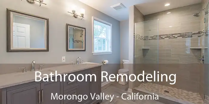 Bathroom Remodeling Morongo Valley - California