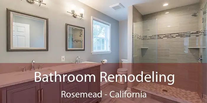 Bathroom Remodeling Rosemead - California