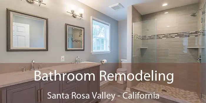 Bathroom Remodeling Santa Rosa Valley - California