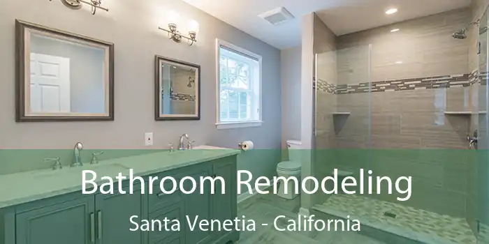 Bathroom Remodeling Santa Venetia - California