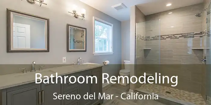 Bathroom Remodeling Sereno del Mar - California