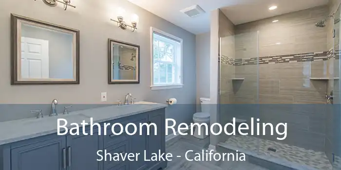 Bathroom Remodeling Shaver Lake - California