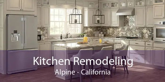 Kitchen Remodeling Alpine - California