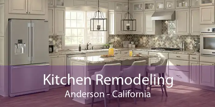 Kitchen Remodeling Anderson - California