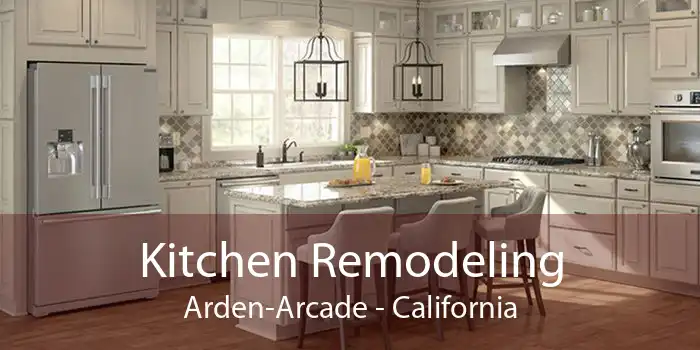 Kitchen Remodeling Arden-Arcade - California