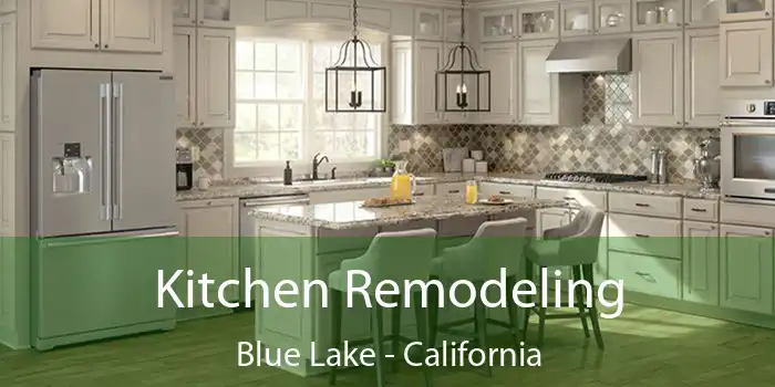 Kitchen Remodeling Blue Lake - California