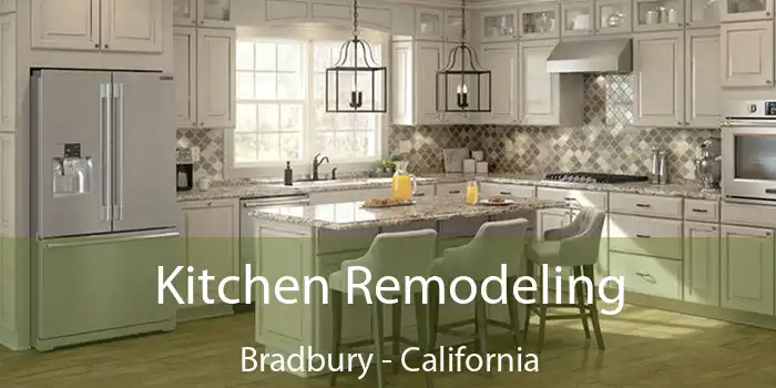 Kitchen Remodeling Bradbury - California