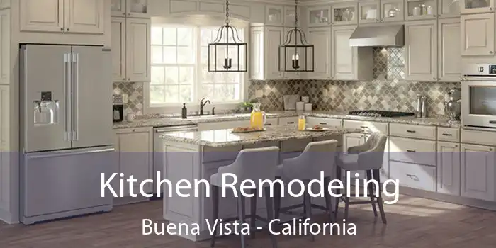 Kitchen Remodeling Buena Vista - California