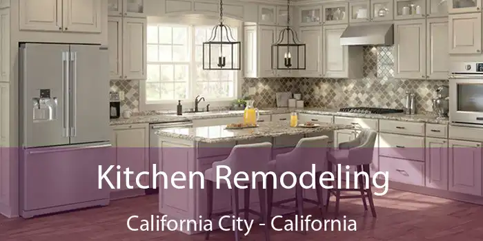 Kitchen Remodeling California City - California