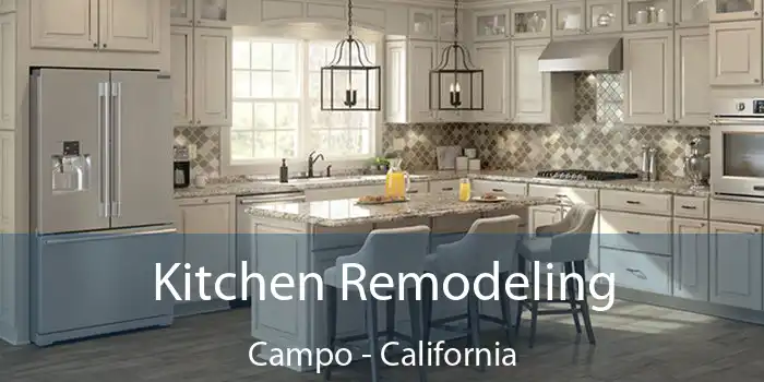 Kitchen Remodeling Campo - California