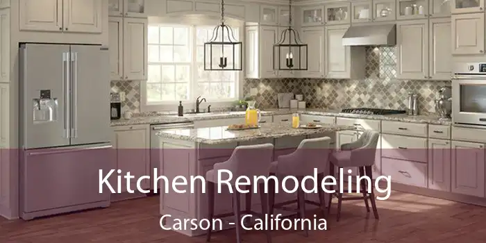 Kitchen Remodeling Carson - California