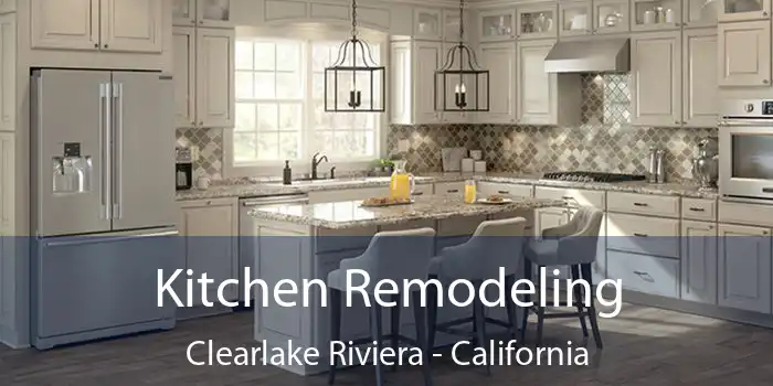 Kitchen Remodeling Clearlake Riviera - California