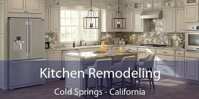 Kitchen Remodeling Cold Springs - California