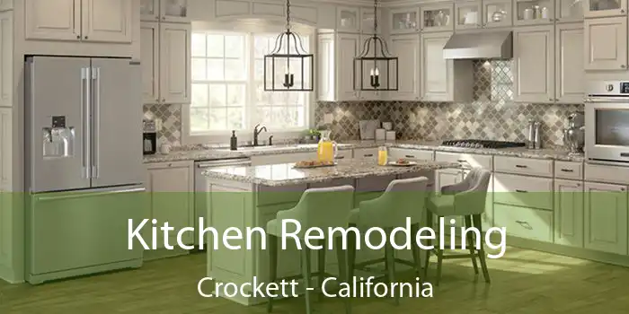 Kitchen Remodeling Crockett - California