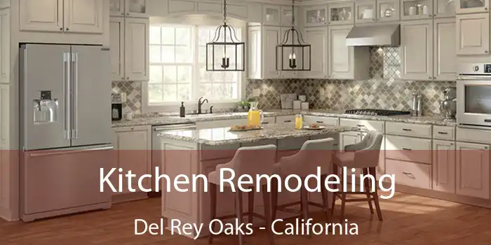 Kitchen Remodeling Del Rey Oaks - California