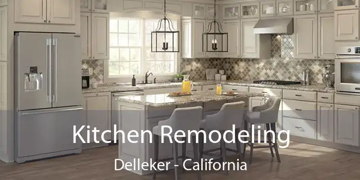 Kitchen Remodeling Delleker - California