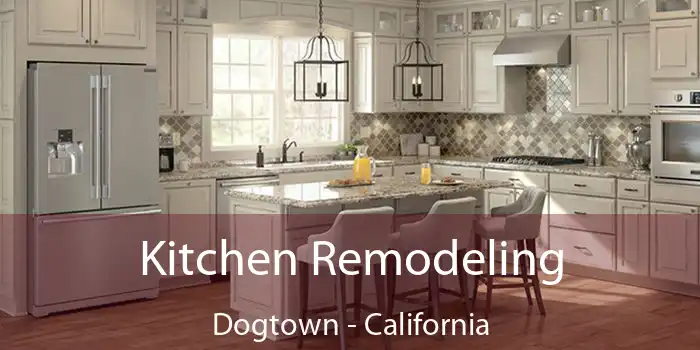 Kitchen Remodeling Dogtown - California