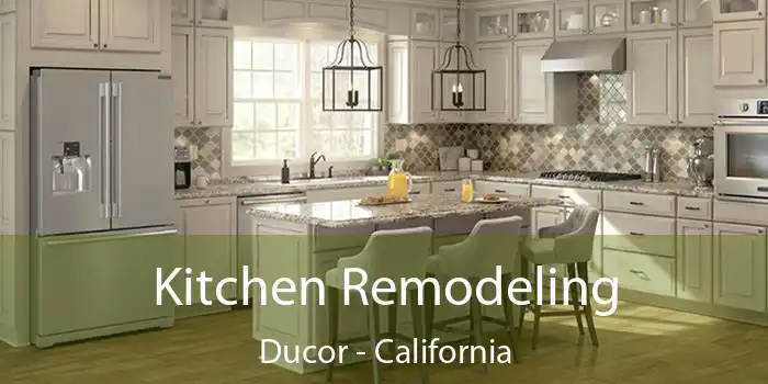 Kitchen Remodeling Ducor - California