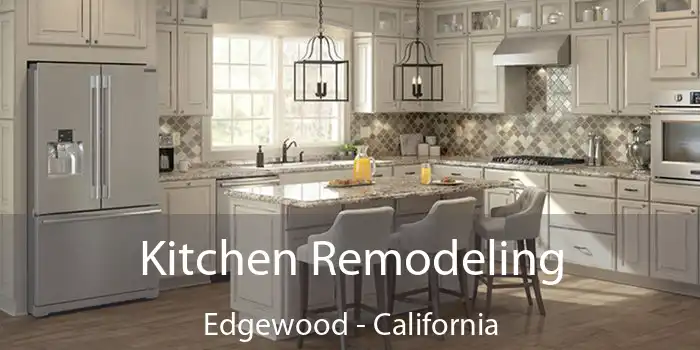 Kitchen Remodeling Edgewood - California